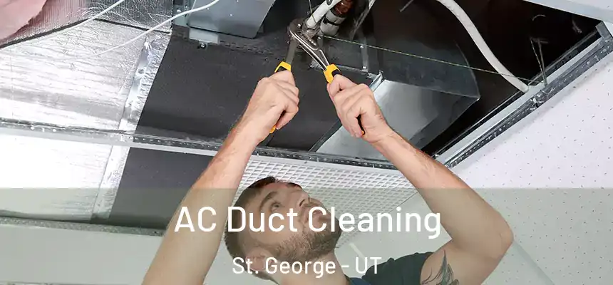  AC Duct Cleaning St. George - UT